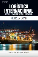Cover of the book International Logistics: International Trade Operations Management — translated by Noveritis for Cengage Brasil